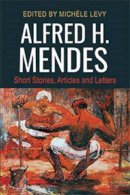 Michele . Ed(S): Levy - Alfred H. Mendes - 9789766406097 - V9789766406097
