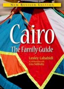 Lesley Lababidi - Cairo Maps: The Practical Guide - 9789774164026 - V9789774164026