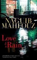 Naguib Mahfouz - Love in the Rain - 9789774164521 - V9789774164521