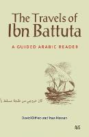 Inas Hassan - The Travels of Ibn Battuta: A Guided Arabic Reader - 9789774167157 - V9789774167157