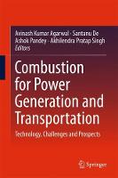  - Combustion for Power Generation and Transportation: Technology, Challenges and Prospects - 9789811037849 - V9789811037849