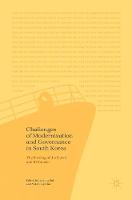 Jae-Jung Suh (Ed.) - Challenges of Modernization and Governance in South Korea: The Sinking of the Sewol and Its Causes - 9789811040221 - V9789811040221