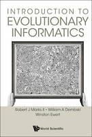 William A. Dembski - Introduction to Evolutionary Informatics - 9789813142145 - V9789813142145