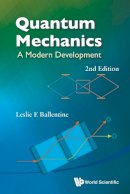 Leslie E Ballentine - Quantum Mechanics: A Modern Development (2nd Edition) - 9789814578585 - V9789814578585