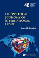 Edward D. Mansfield - Political Economy Of International Trade, The - 9789814644280 - V9789814644280