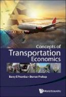 Darren Prokop Barry E Prentice - Concepts of Transportation Economics - 9789814656160 - V9789814656160