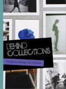 Victionary - Behind Collections: Graphic Design for Fashion - 9789881222749 - V9789881222749