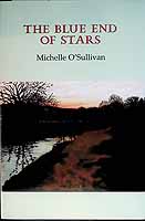 Michelle O'sullivan - The Blue End of Stars -  - KCK0001444