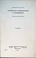 Heydon P. R. - Co-Operative administration in Immigration -  - KCK0001939