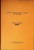  - Ethnic Communities Council of Victoria Annual Report 1982 -  - KCK0001971