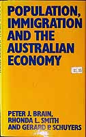 Brain Peter J Et Al - Population, Emigration and the Australian Economy -  - KCK0001989