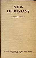 Stevens Bertram - New Horizons A Study of Australian -Indian Relationships -  - KCK0002099