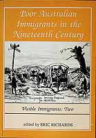 Richards Eric Editor  - Poor Australian Immigrants in the Nineteenth century -  - KCK0002126