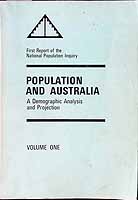  - Population and Australia A Demographic Analysis and Projection Volume One -  - KCK0002166