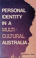 Falk Barbara - Personal Identity in a Multicultural Australia -  - KCK0002384