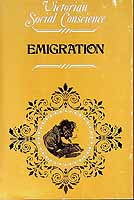 Macdonagh Oliver - Emigration in the Victorian Age Debates on the issue from 19th century critical Journals -  - KCK0002425