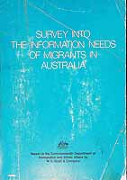  - Survey into The Informations Needs of Migrants in Australia -  - KCK0002470