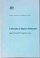  - A Decade of Migrant Settlement Report on the 1973 Immigration Survey -  - KCK0002480