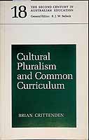 Crittenden Brian - Cultural Pluralism and Common Curriculam -  - KCK0002543