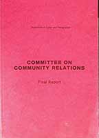  - Committee on  community Relations Final Report -  - KCK0002583