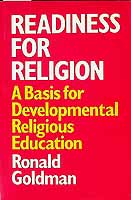 Goldman Ronald - Readiness for Religion A basis for Developmental Religious Education -  - KCK0002850