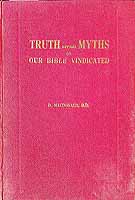 Macdonald D  - Truths and Myths of our Bible Vindicated -  - KCK0002876