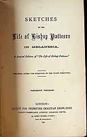  - Sketches of the Life of Bishop patterson in Melanesia A Revised edition of 