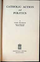 Truman Tom - Catholic Action and Politics -  - KCK0002943