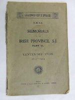  - Memorials of the Itish Province, S.J.Part 11.Centenary Year 1814-1914 -  - KDK0004814