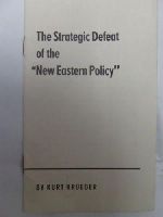 Kurt Krueger - The Strategic Defeat of the 
