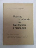 Bolko Freiherr Von Richthofen - Breslau von heute im Deutschen Fernsehen -  - KDK0005483