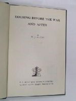 M J Elsas - Housing Before the War and After. -  - KEX0194492