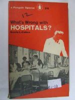 Cohen Gl - What's Wrong With Hospitals -  - KEX0255753