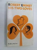 Nellie Maher - Robert Emmet: His Two Loves -  - KEX0266439