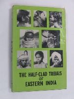 Neville A. Watts - Half Clad Tribals of Eastern India -  - KEX0269806