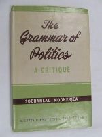 Sobhanlal Mookerjea - The Grammar of Politics A Critique -  - KEX0269854