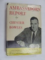 Chester Bowles - Ambassador's report -  - KEX0269897