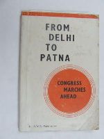  - From Delhi to Patna Congress marches Ahead -  - KEX0269984