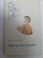 Rewi Alley - Who is the enemy? Poems. -  - KEX0271356