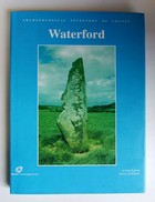  - ARCHAEOLOGICAL INVENTORY CO. WATERFORD - 9780707662152 - KEX0282843