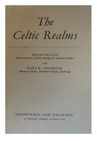 Dillon, Myles, Chadwick, Nora K. - Celtic Realms (History of Civilization) - 9780297170563 - KEX0283038