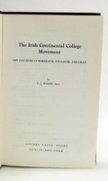 T.j. Walsh - The Irish Continental College Movement: The colleges at Bordeaux, Toulouse, and Lille - 9780853423805 - KEX0286446