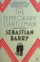 Sebastian Barry - The Temporary Gentleman - 9780571276967 - KEX0303095