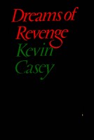 Kevin Casey - Dreams of Revenge - 9780571110490 - KEX0303217
