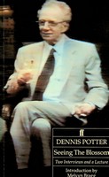 Dennis Potter - Seeing the Blossom - 9780571174362 - KEX0303330