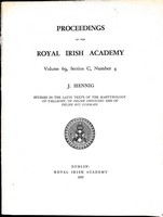 Hennig, J - PROCEEDINGS OF THE ROYAL IRISH ACADEMY: VOL. 69, SECTION C, NO. 4: STUDIES IN THE LATIN TEXTS OF THE 'MARTYROLOGY OF TALLAGHT', OF 'FELIRE OENGUSSO', AND OF 'FELIRE HUI GORMAIN'. -  - KEX0304904