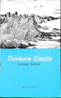 Northern Ireland Ministry Of Finance - A Guide to Dunluce Castle, Co. Antrim -  - KEX0305020