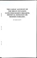 Seán Duffy - The Gaelic Account of the Bruce Invasion Cath Fhochairte Brighite: Medieval Romance or Modern Forgery -  - KEX0305143