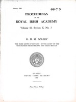 R H M Dolley - The Irish Mints of Edward I in the Light of the Coin-Hoards from Ireland and Great Britain -  - KEX0305173