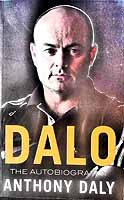 Daly, Anthony - Dalo: The Autobiography - 9781848271517 - KEX0307449